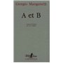 A et B