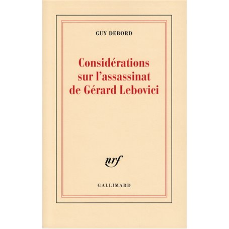 Considérations sur l'assassinat de Gérard Lebovici