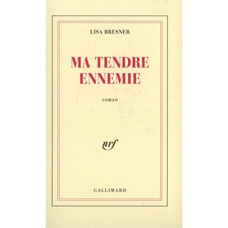 Ma tendre ennemie