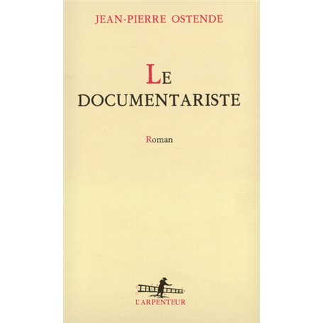 Le Documentariste