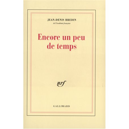 Encore un peu de temps