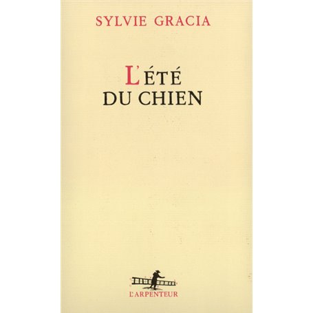 L'Été du chien