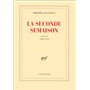 La Seconde Semaison
