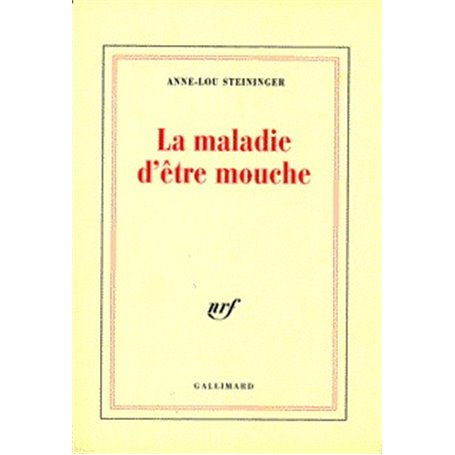 La Maladie d'être mouche