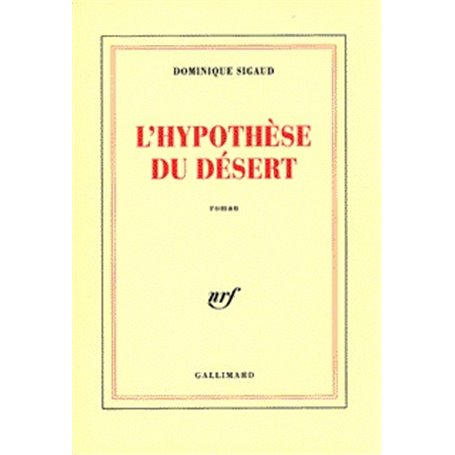 L'Hypothèse du désert