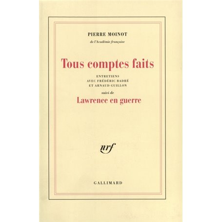 Tous comptes faits / Lawrence en guerre