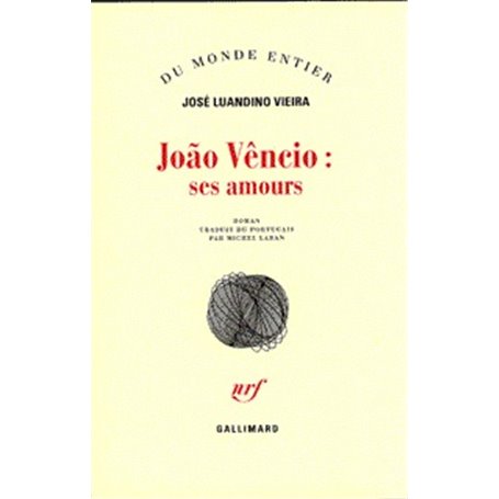 João Vêncio : ses amours