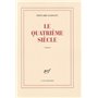 Le quatrième siècle
