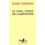 Le Sang violet de l'améthyste