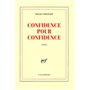 Confidence pour confidence