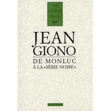 De Monluc à la "Série Noire"