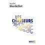 Les chasseurs I et II
