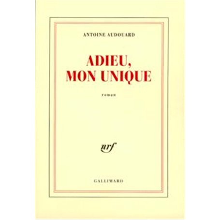 Adieu, mon unique