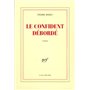 Le Confident débordé