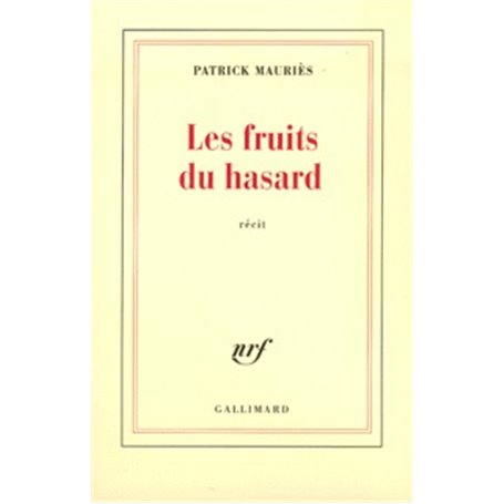 Les Fruits du hasard