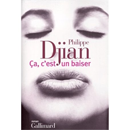 Ça, c'est un baiser