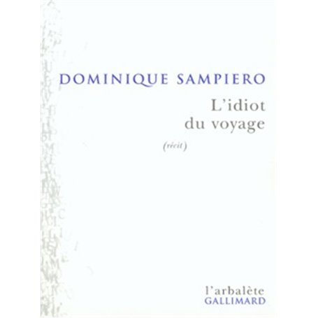 L'Idiot du voyage