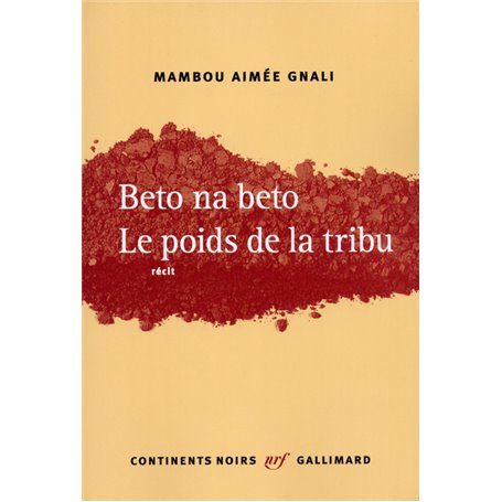 Beto na beto. Le poids de la tribu