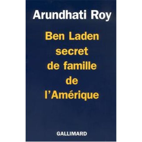 Ben Laden, secret de famille de l'Amérique