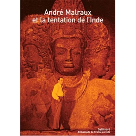 André Malraux et la tentation de l'Inde