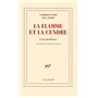 La flamme et la cendre