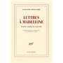 Lettres à Madeleine/Tendre comme le souvenir