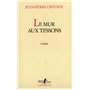 Le Mur aux tessons