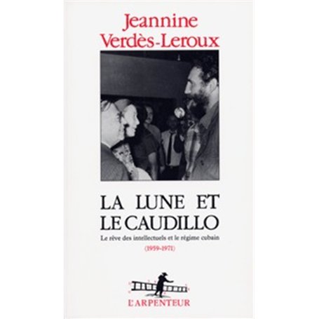 La Lune et le Caudillo