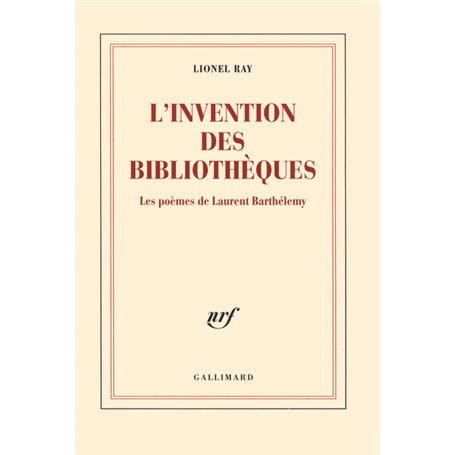 L'invention des bibliothèques