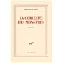 La collecte des monstres