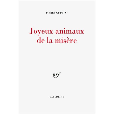 Joyeux animaux de la misère