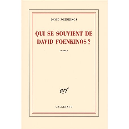 Qui se souvient de David Foenkinos ?