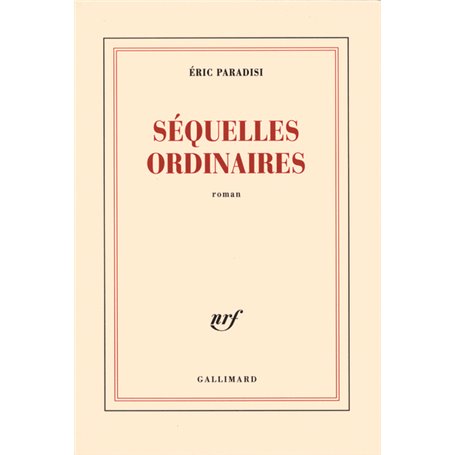 Séquelles ordinaires