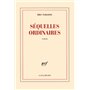 Séquelles ordinaires