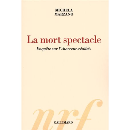 La mort spectacle