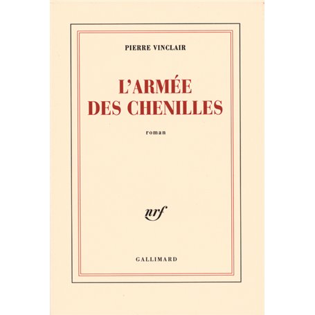 L'armée des chenilles