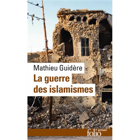 La guerre des islamismes