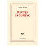Winter is coming