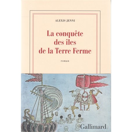 La conquête des îles de la Terre Ferme