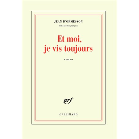 Et moi, je vis toujours