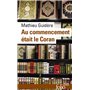 Au commencement était le Coran