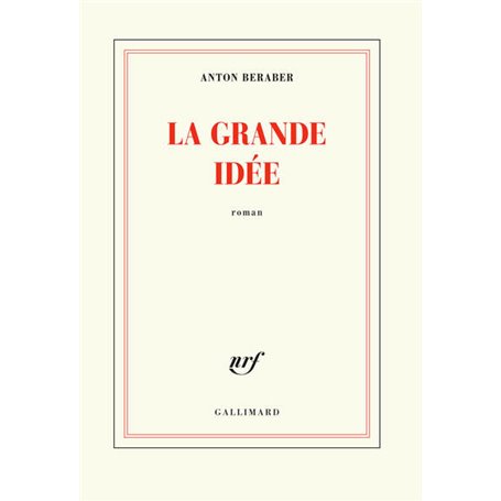 La Grande Idée