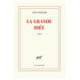 La Grande Idée