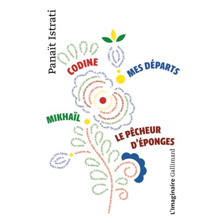 La jeunesse d'Adrien Zograffi - Codine - Mikhaïl - Mes départs - Le Pêcheur d'éponges