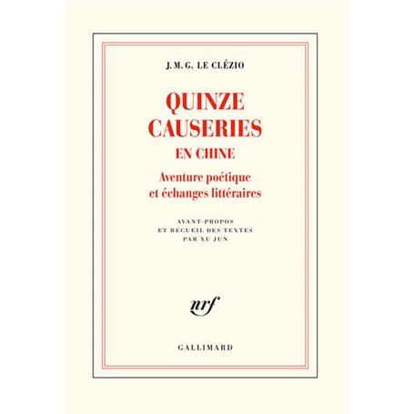 Quinze causeries en Chine