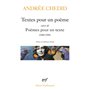 Textes pour un poème / Poèmes pour un texte