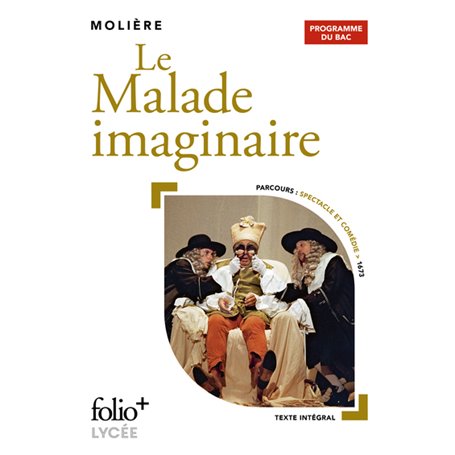Le Malade imaginaire - Bac 2024
