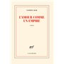 L'amour comme un empire