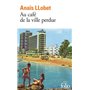 Au café de la ville perdue