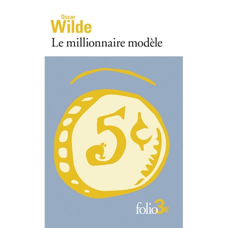 Le millionnaire modèle et autres contes
